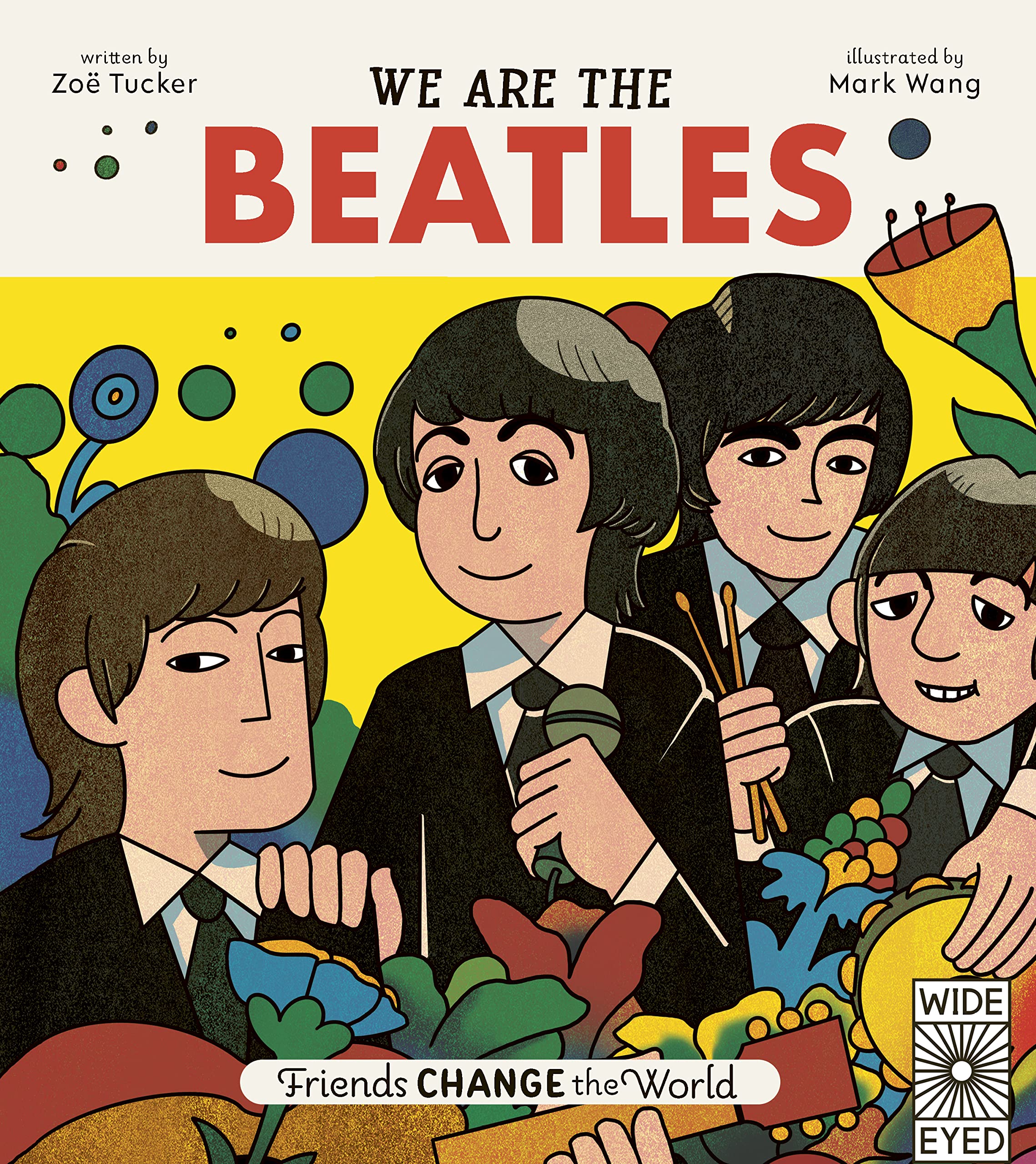 We Are The Beatles (2) (Friends Change the World, Band 2) Non-fiction