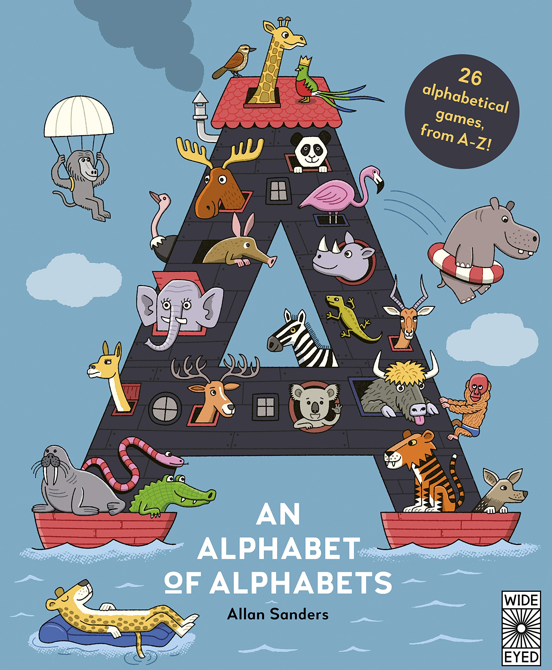 Alphabet of Alphabets: 26 alphabetical games, from A-Z! Non-fiction