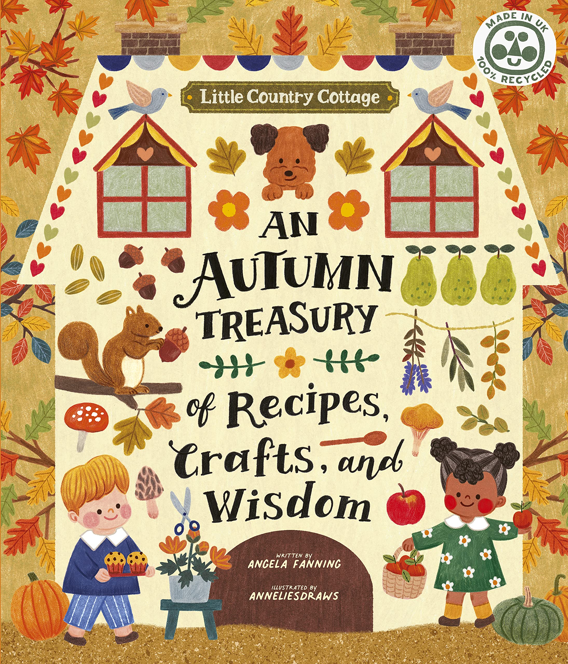 Little Country Cottage: An Autumn Treasury of Recipes, Crafts and Wisdom Non-fiction