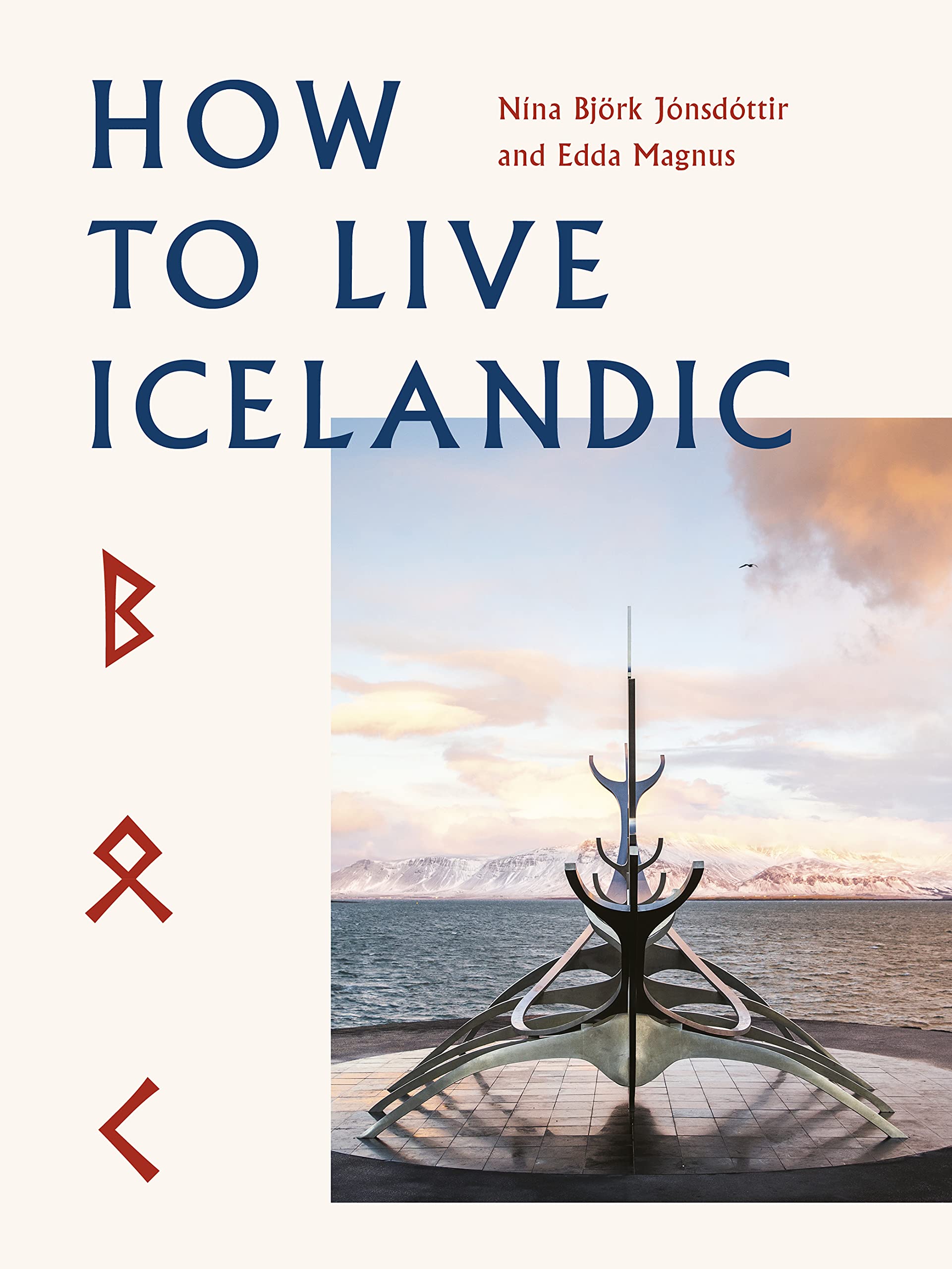 How To Live Icelandic Leisure, Home & Garden