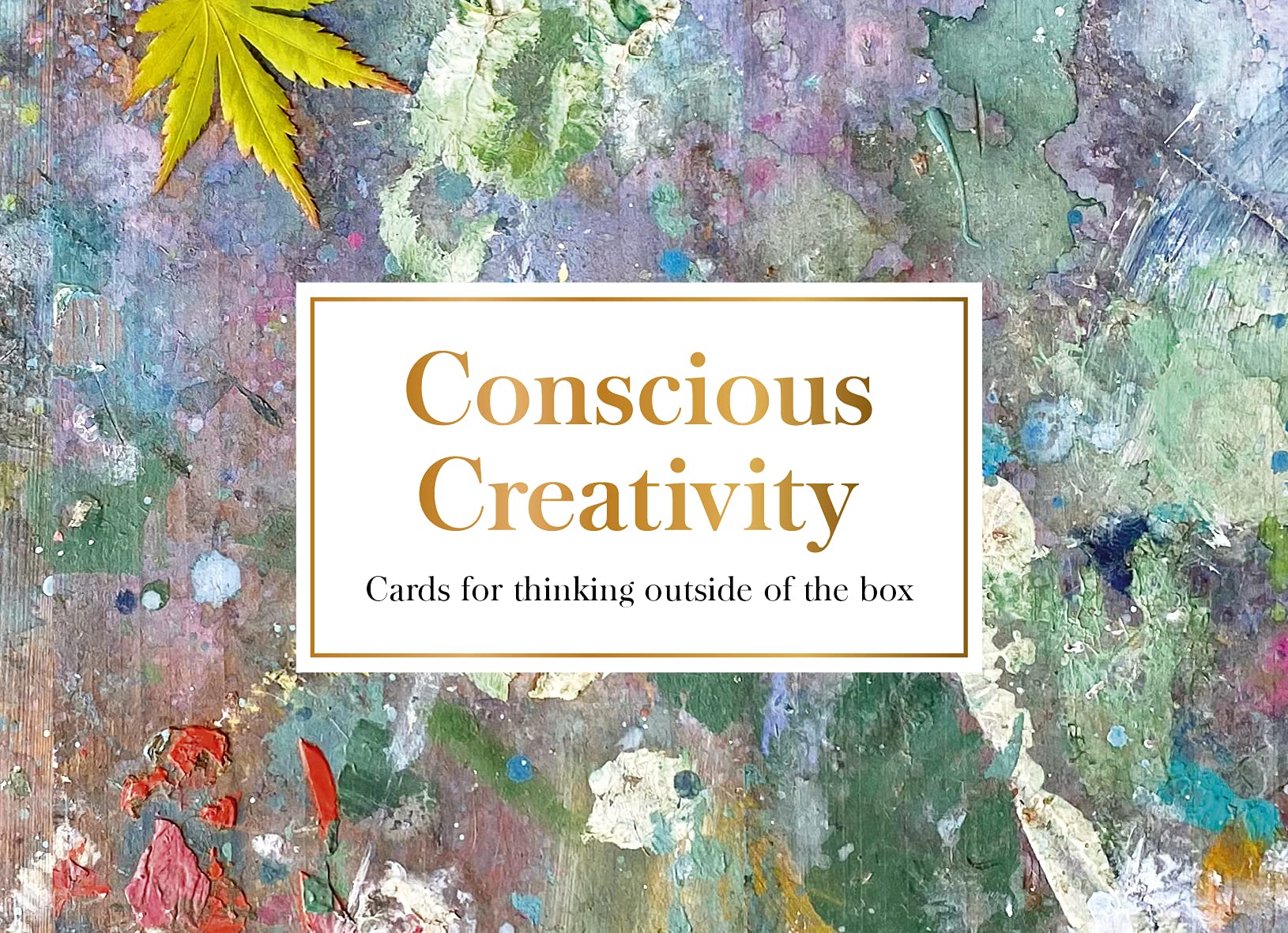 Conscious Creativity cards: Cards for thinking outside of the box Medicine