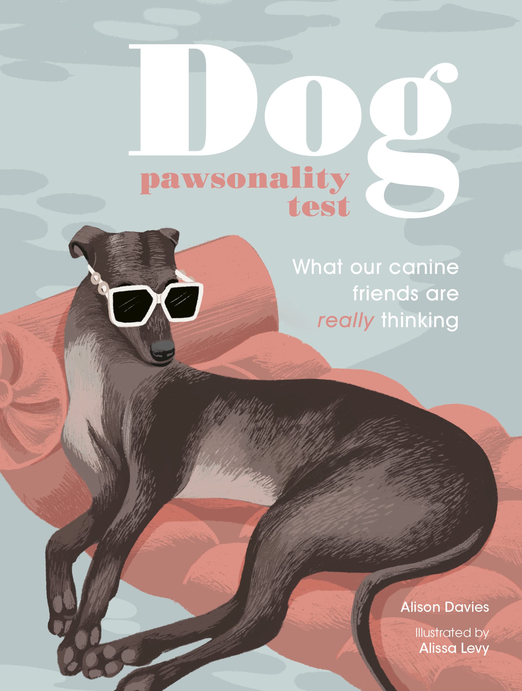 Dog Pawsonality Test: What our canine friends are really thinking Lifestyle