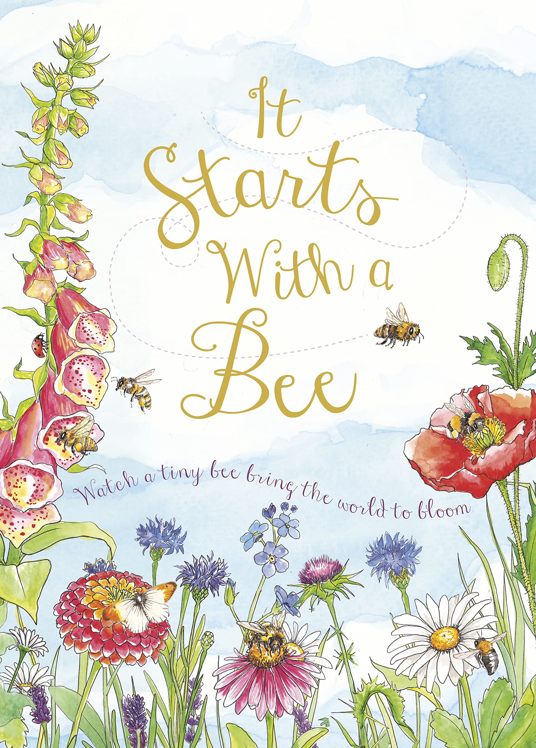 It Starts with a Bee: Watch a tiny bee bring the world to bloom Non-fiction