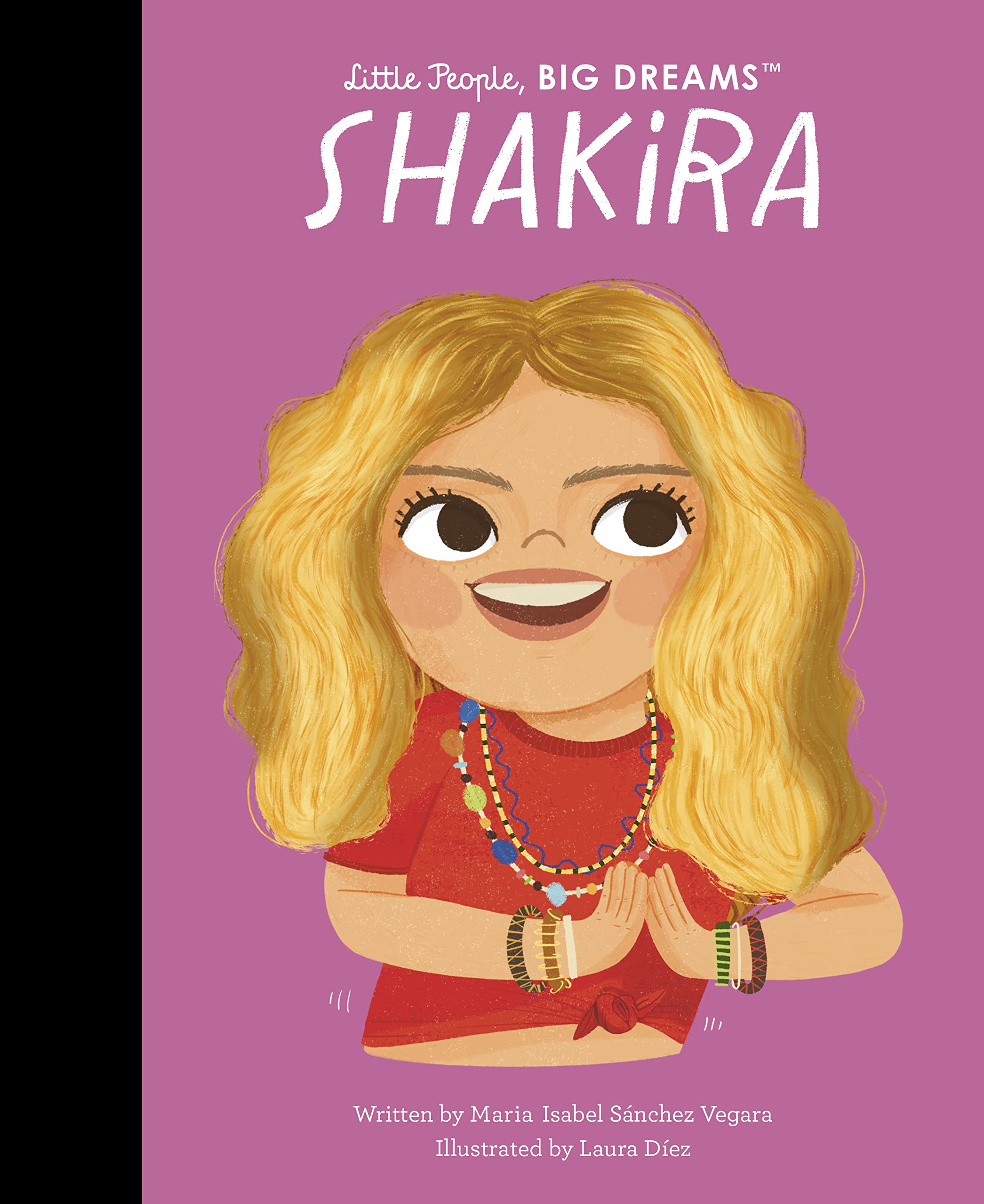 Shakira (95) (Little People, BIG DREAMS, Band 95) Non-fiction