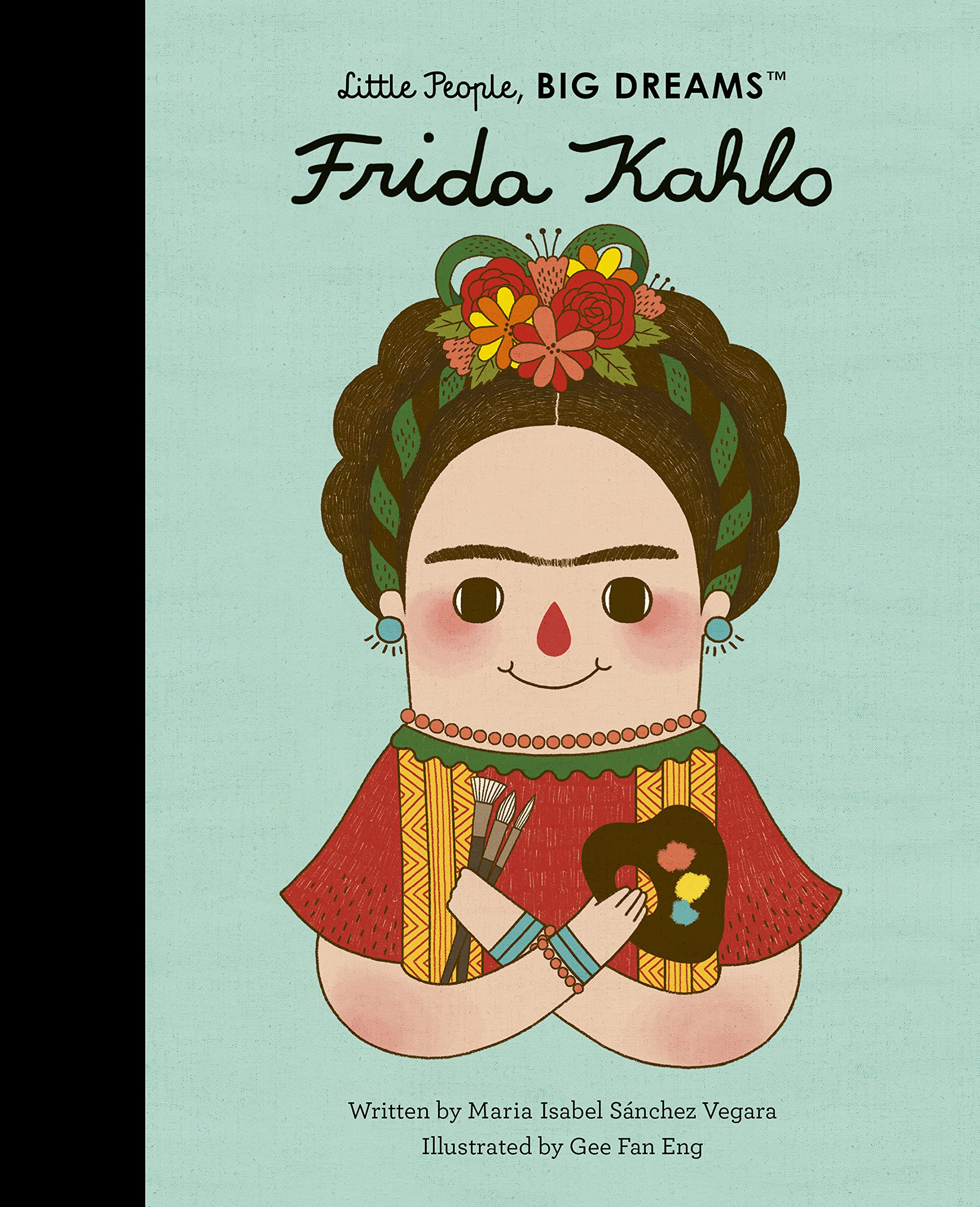 Frida Kahlo (2): Volume 2 (Little People, BIG DREAMS, Band 2) Non-fiction
