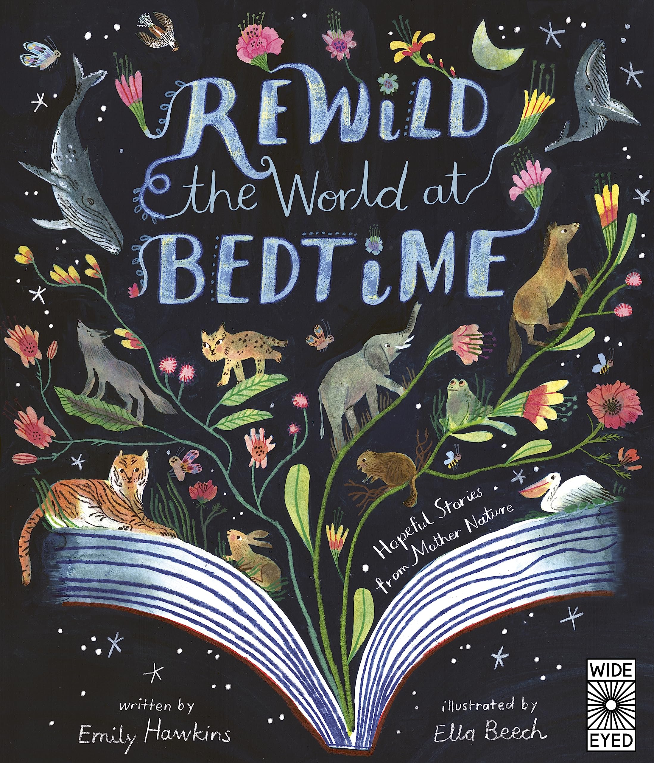 Rewild the World at Bedtime: Hopeful Stories from Mother Nature Natural Sciences