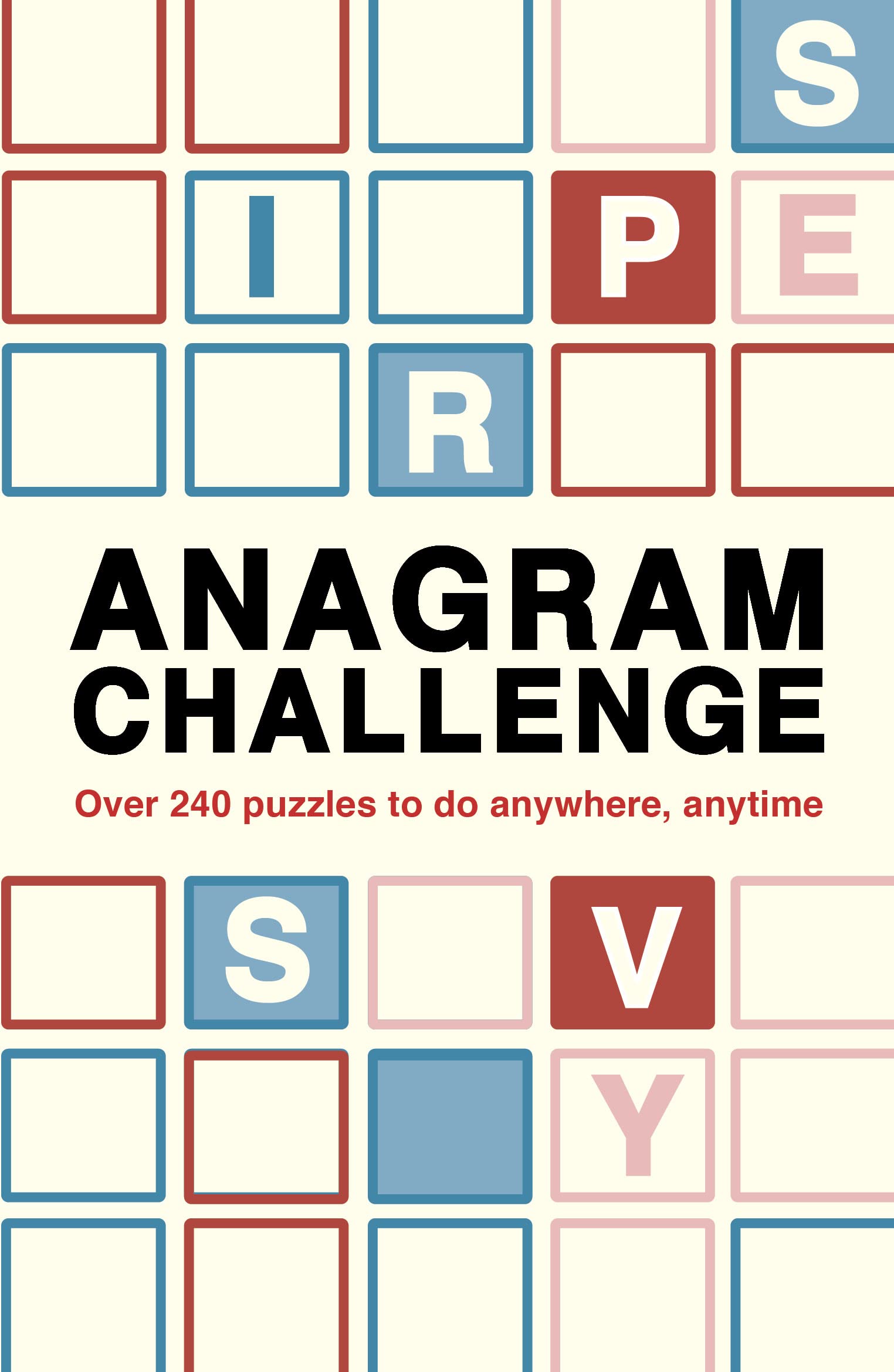 Anagram Challenge: Over 240 puzzles to do anywhere, anytime (3) (Puzzle Challenge, Band 3) Lifestyle