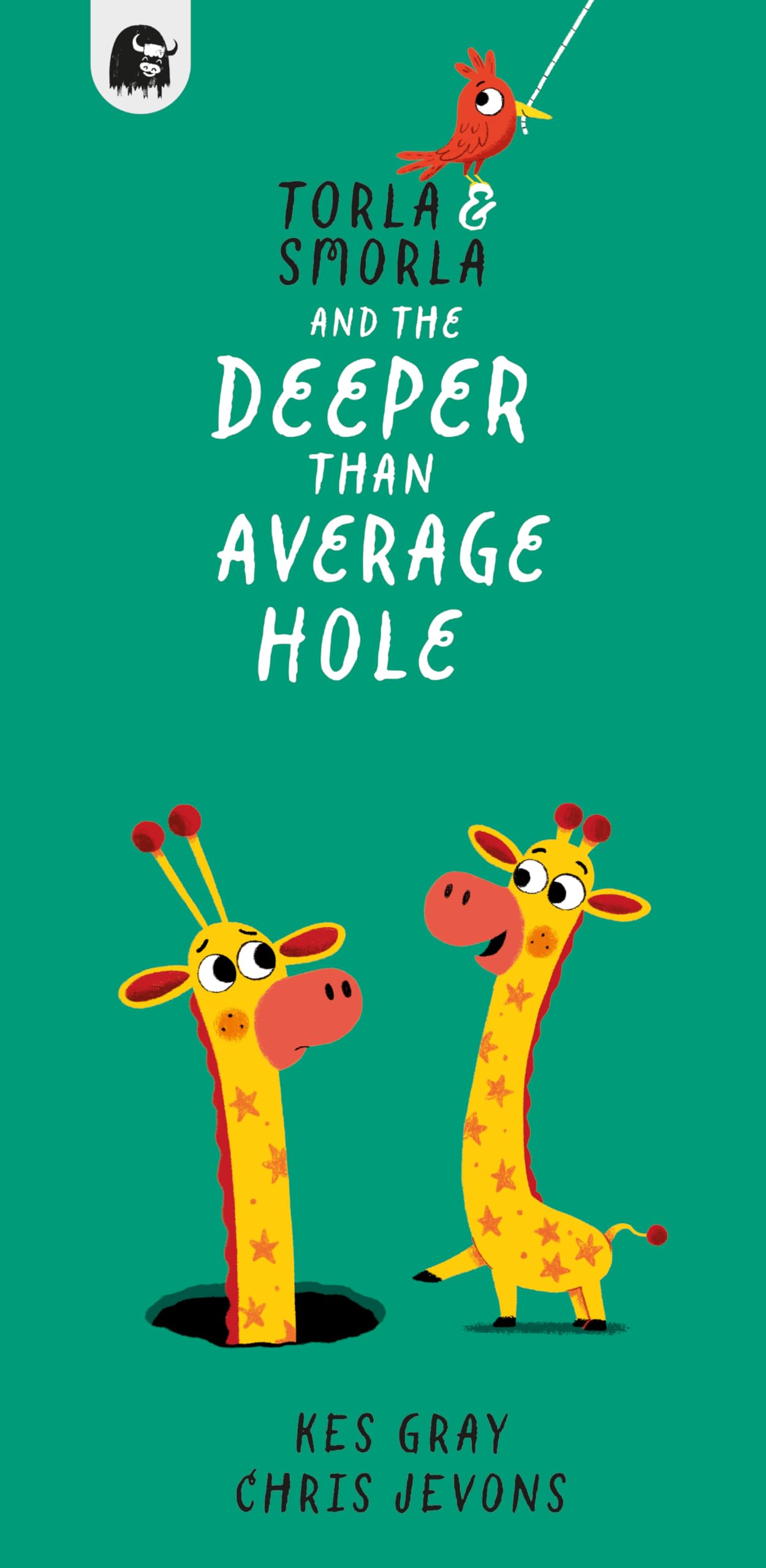 Torla and Smorla and The Deeper than Average Hole Non-fiction