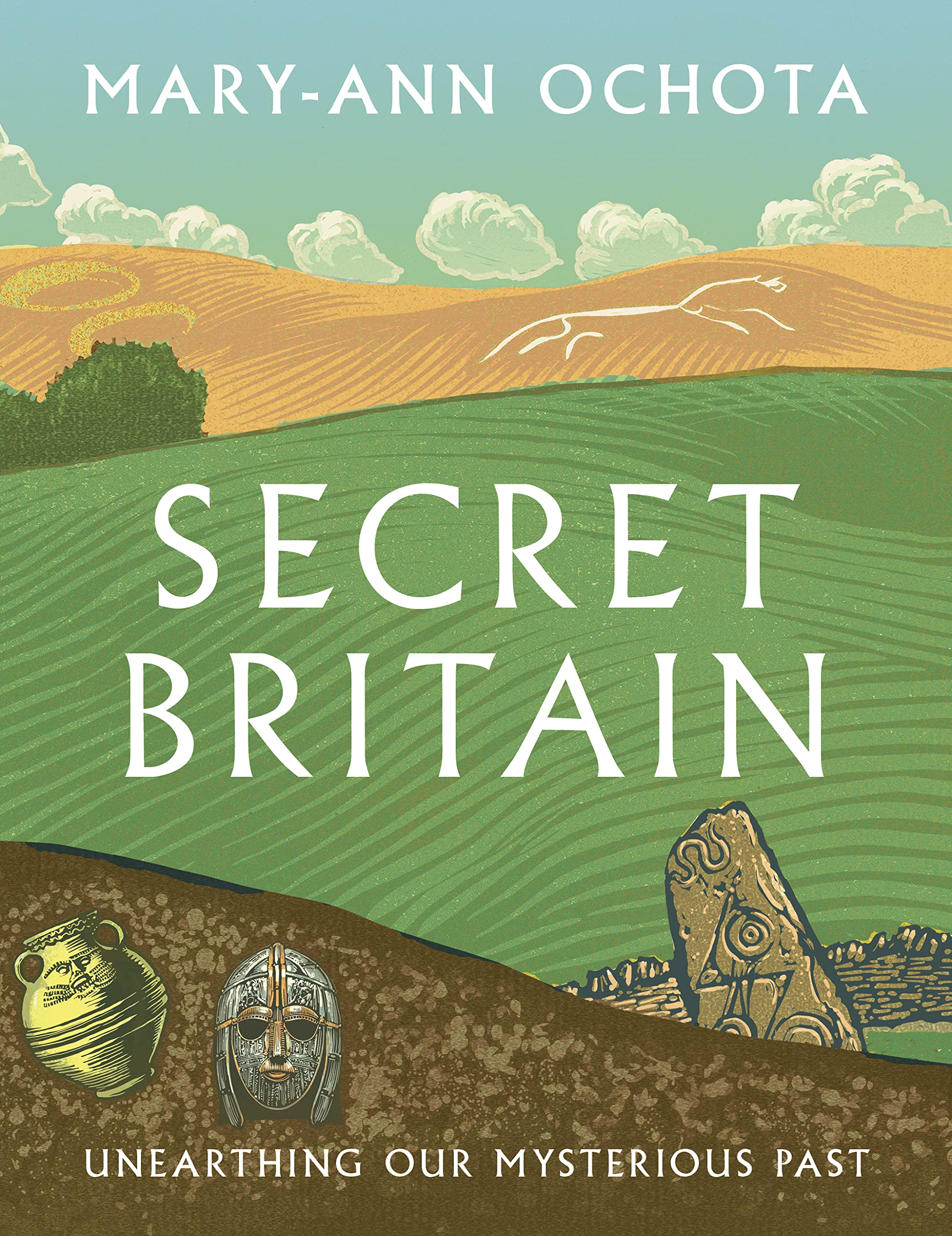 Secret Britain: Unearthing our Mysterious Past Social Sciences
