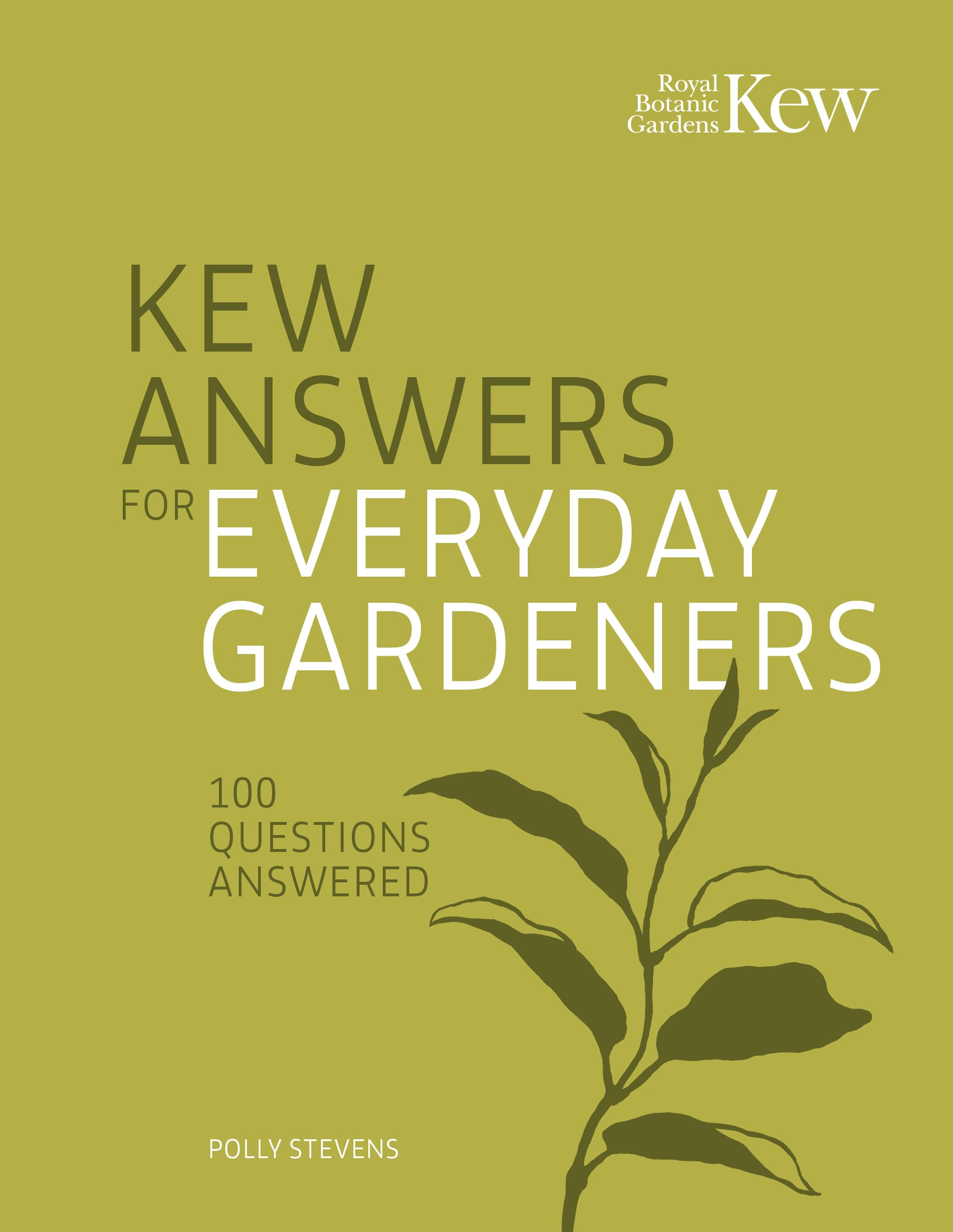Kew Answers for Everyday Gardeners: 100 Questions Answered Mathematics