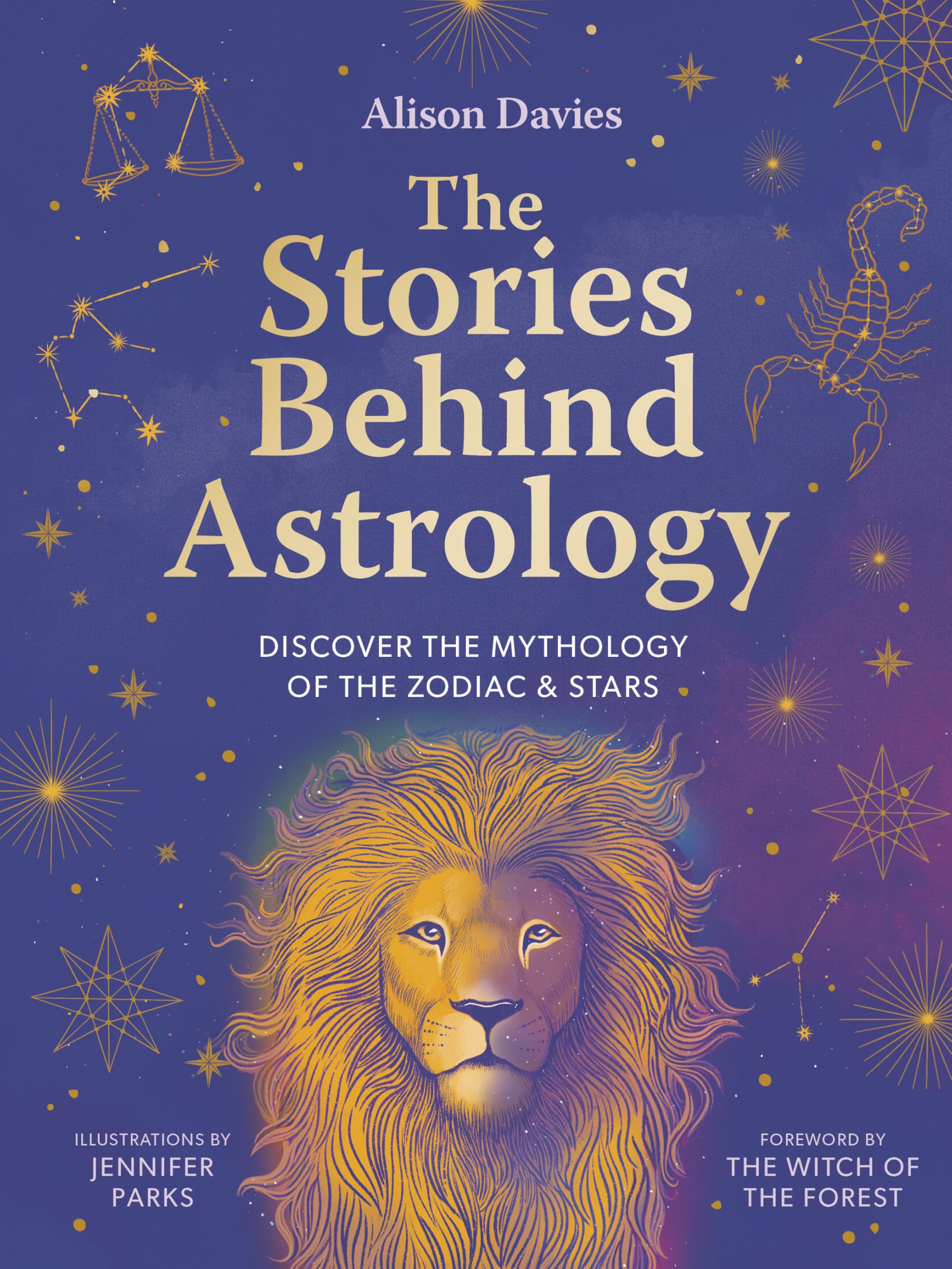 The Stories Behind Astrology: Discover the mythology of the zodiac & stars Essays & Short Stories
