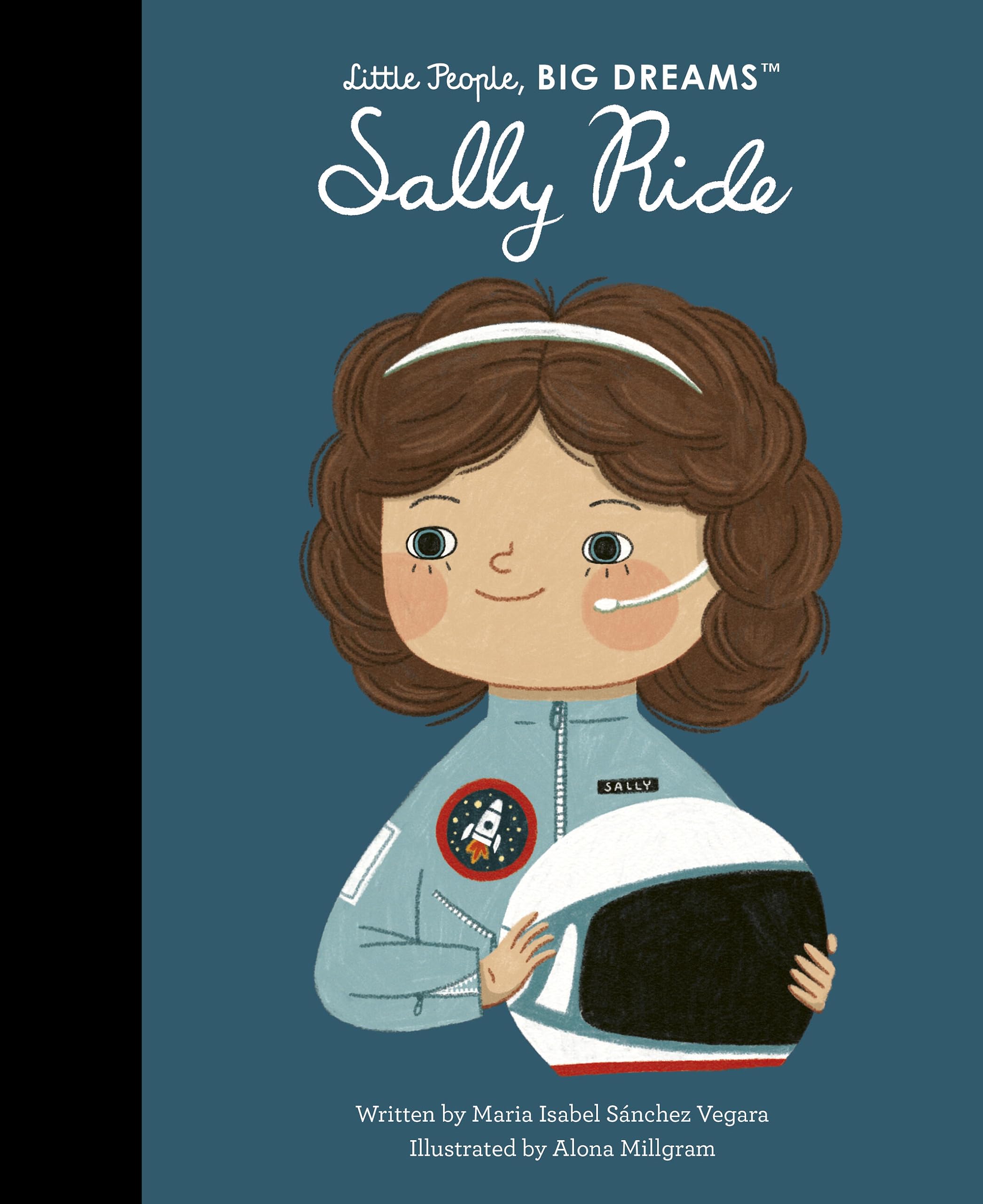 Sally Ride (110) (Little People, BIG DREAMS, Band 110) Non-fiction