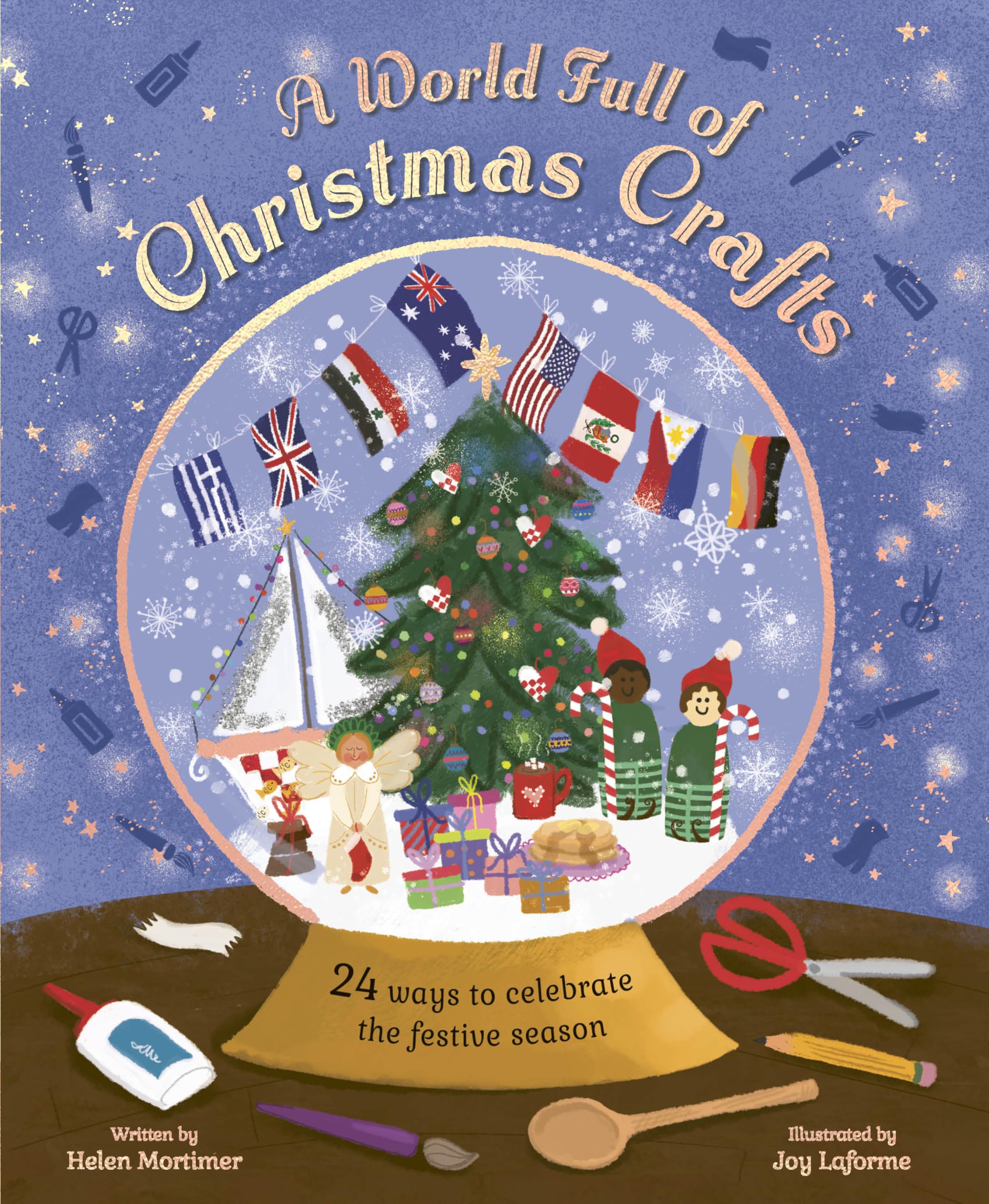 A World Full of Christmas Crafts: 24 ways to celebrate the festive season Non-fiction