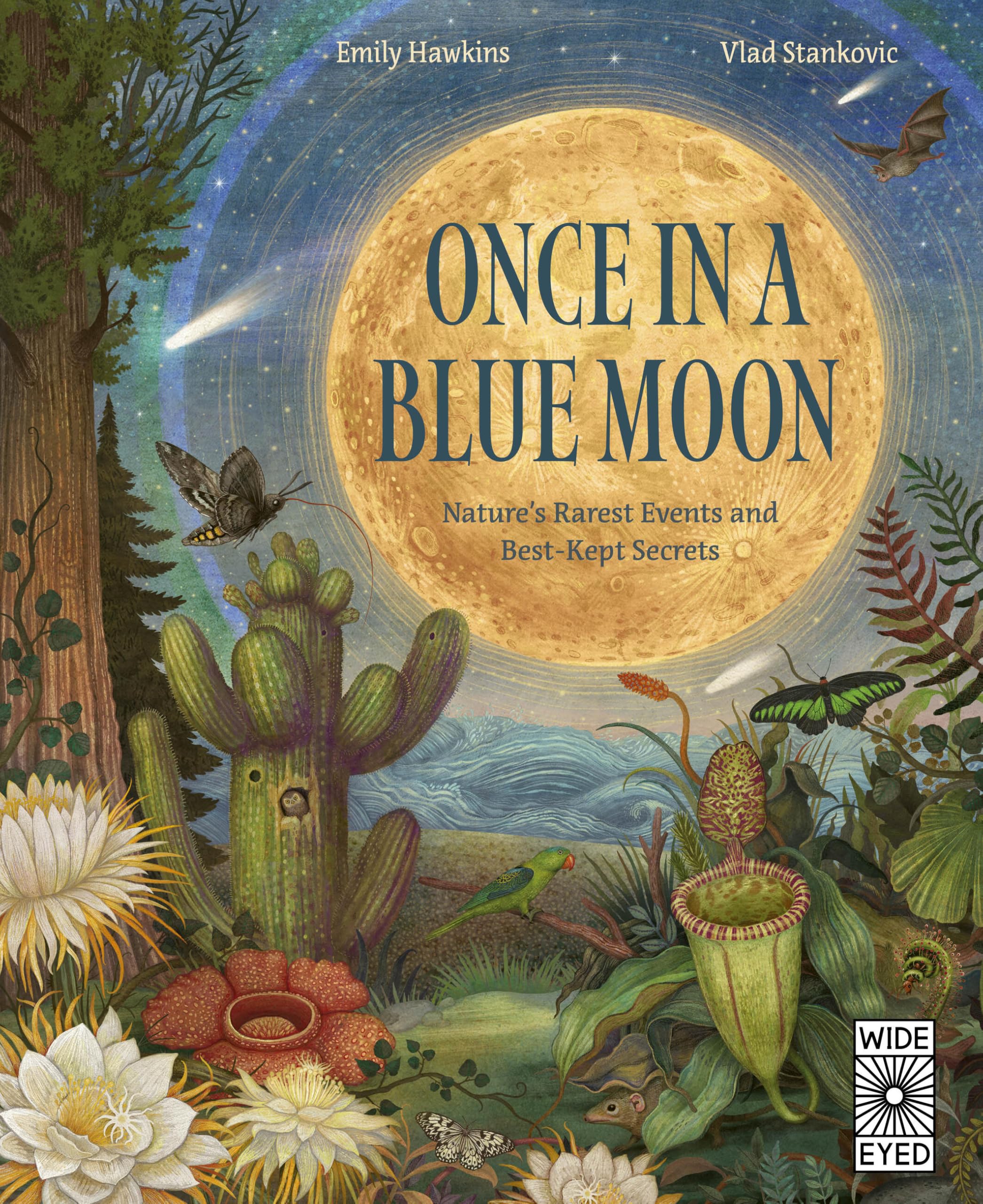 Once in a Blue Moon: Nature’s rarest events and best-kept secrets (Rare Wonders of Earth) Non-fiction