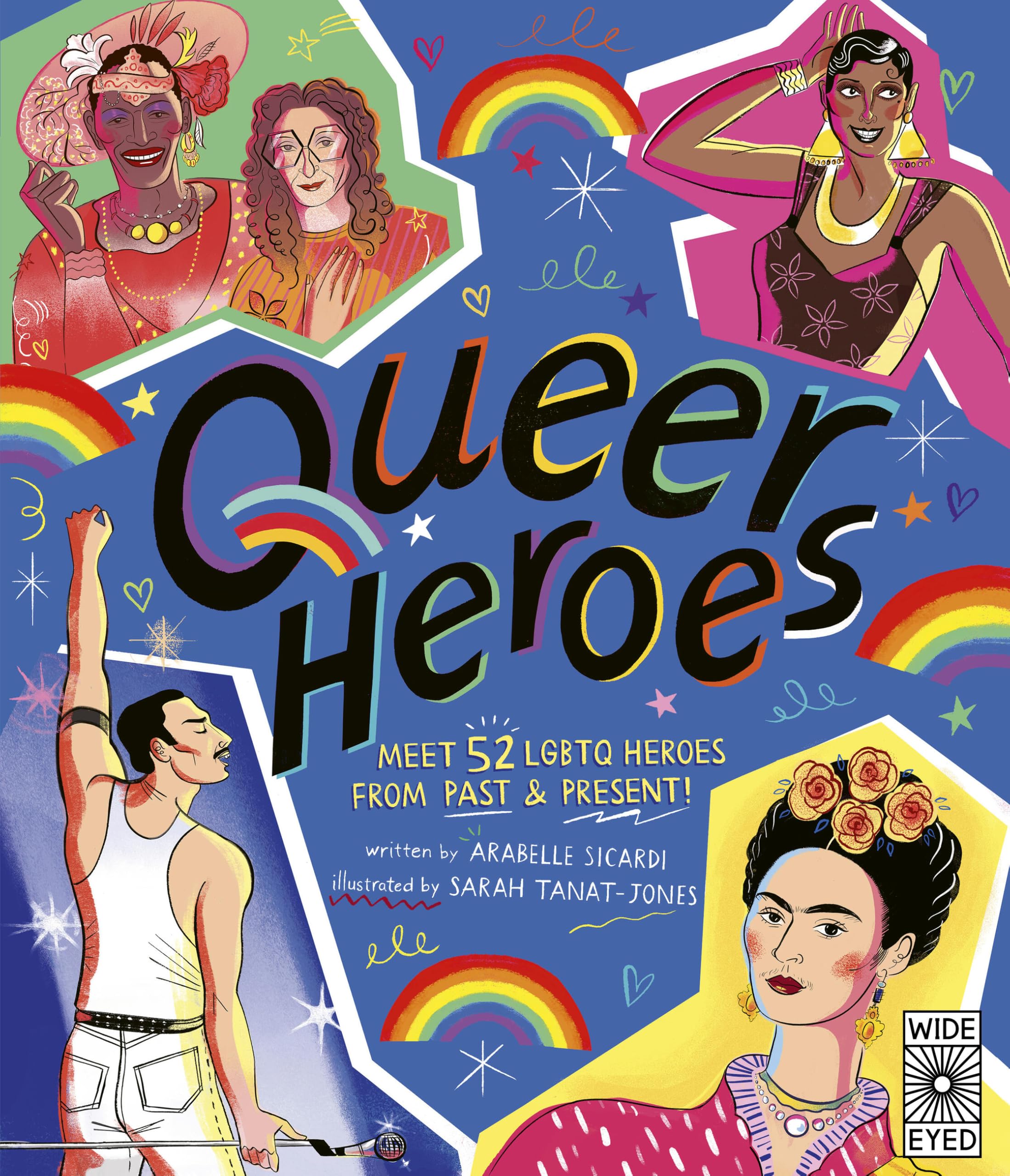 Queer Heroes: Meet 52 LGBTQ Heroes From Past & Present! Non-fiction