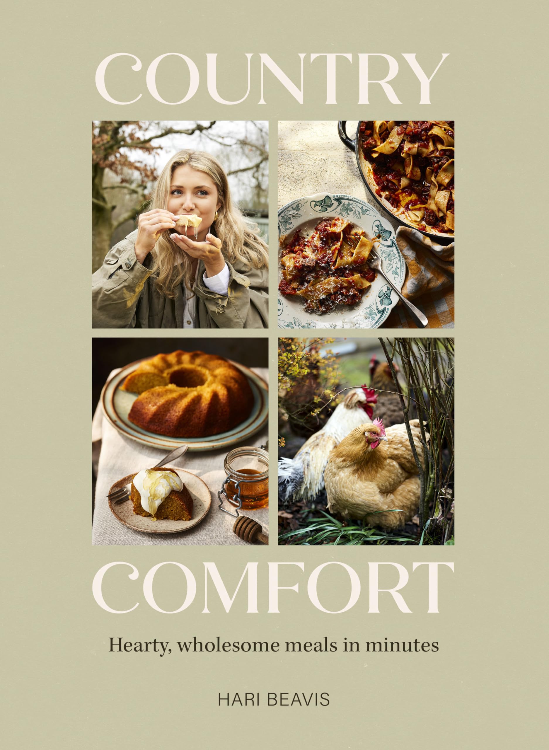 Country Comfort: Hearty, Wholesome Meals in Minutes - The Sunday Times Bestseller Leisure, Home & Garden