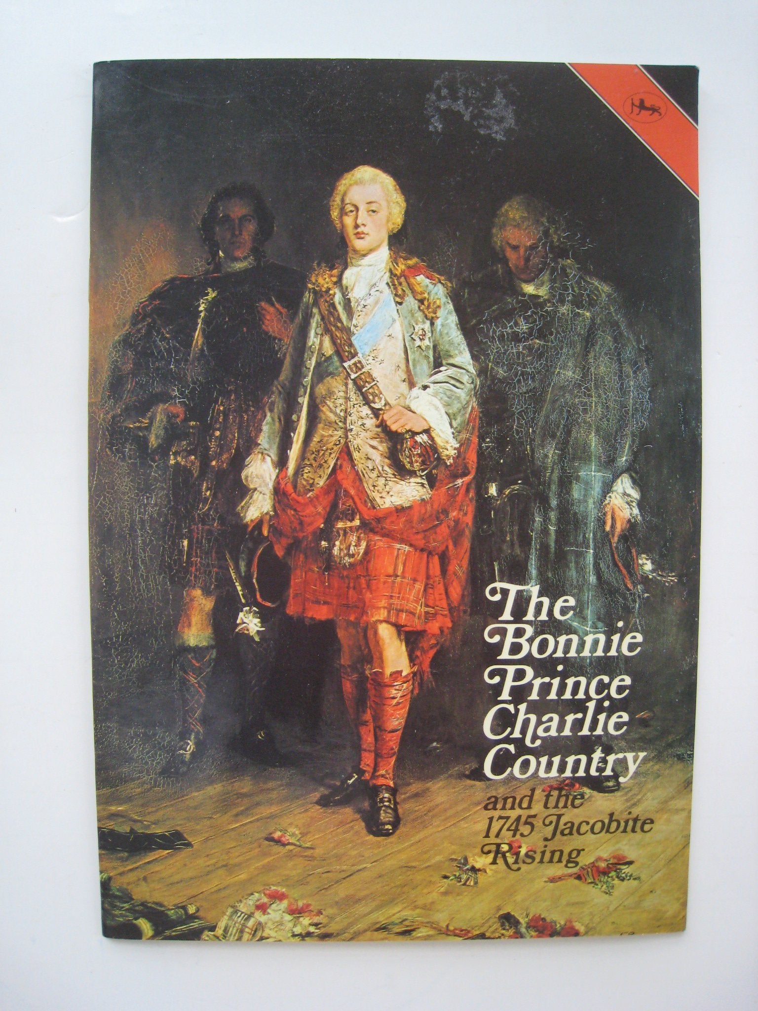 The Bonnie Prince Charlie Country and the 1745 Jacobite Rising (Famous Personalities) Books