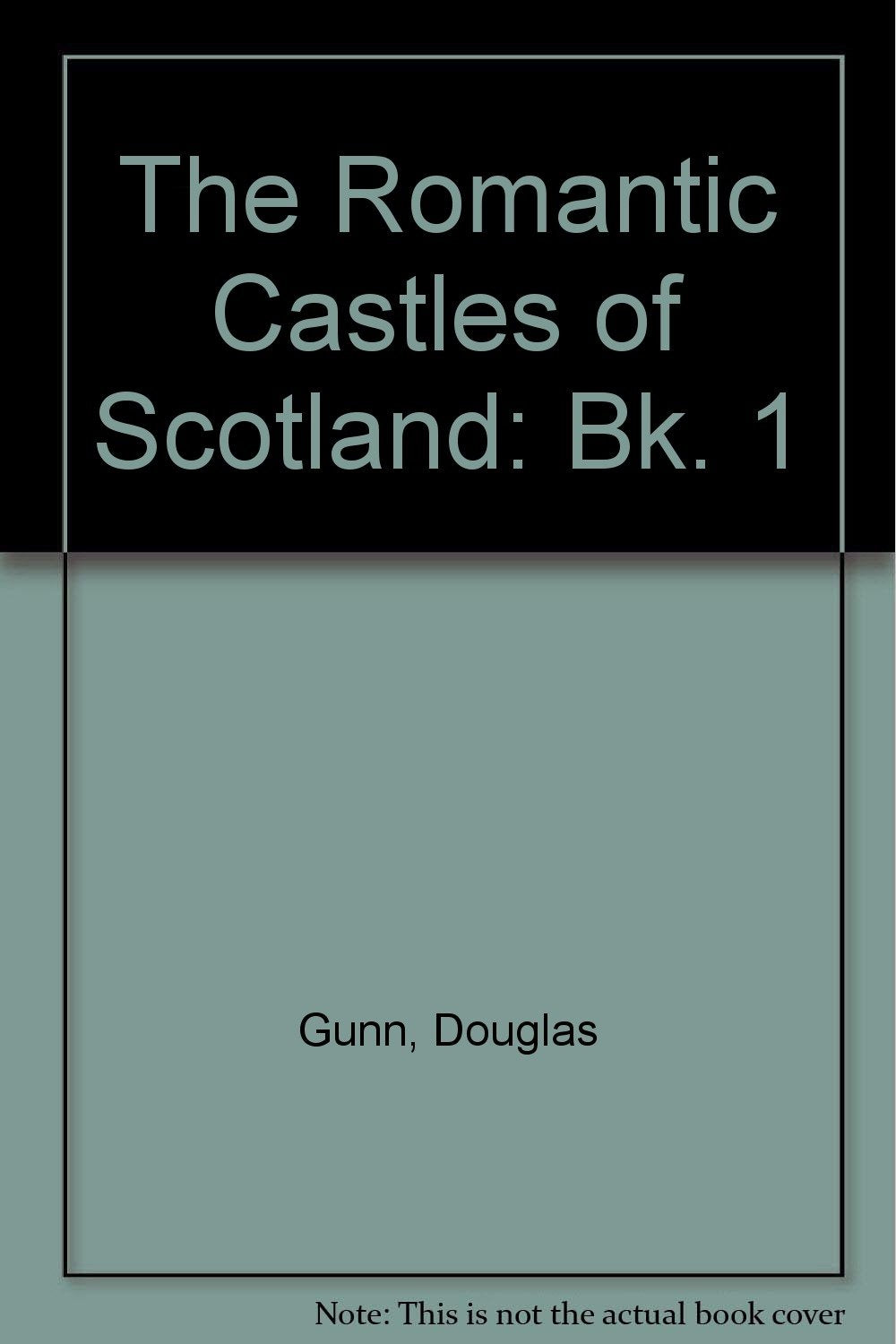 The Romantic Castles of Scotland Books