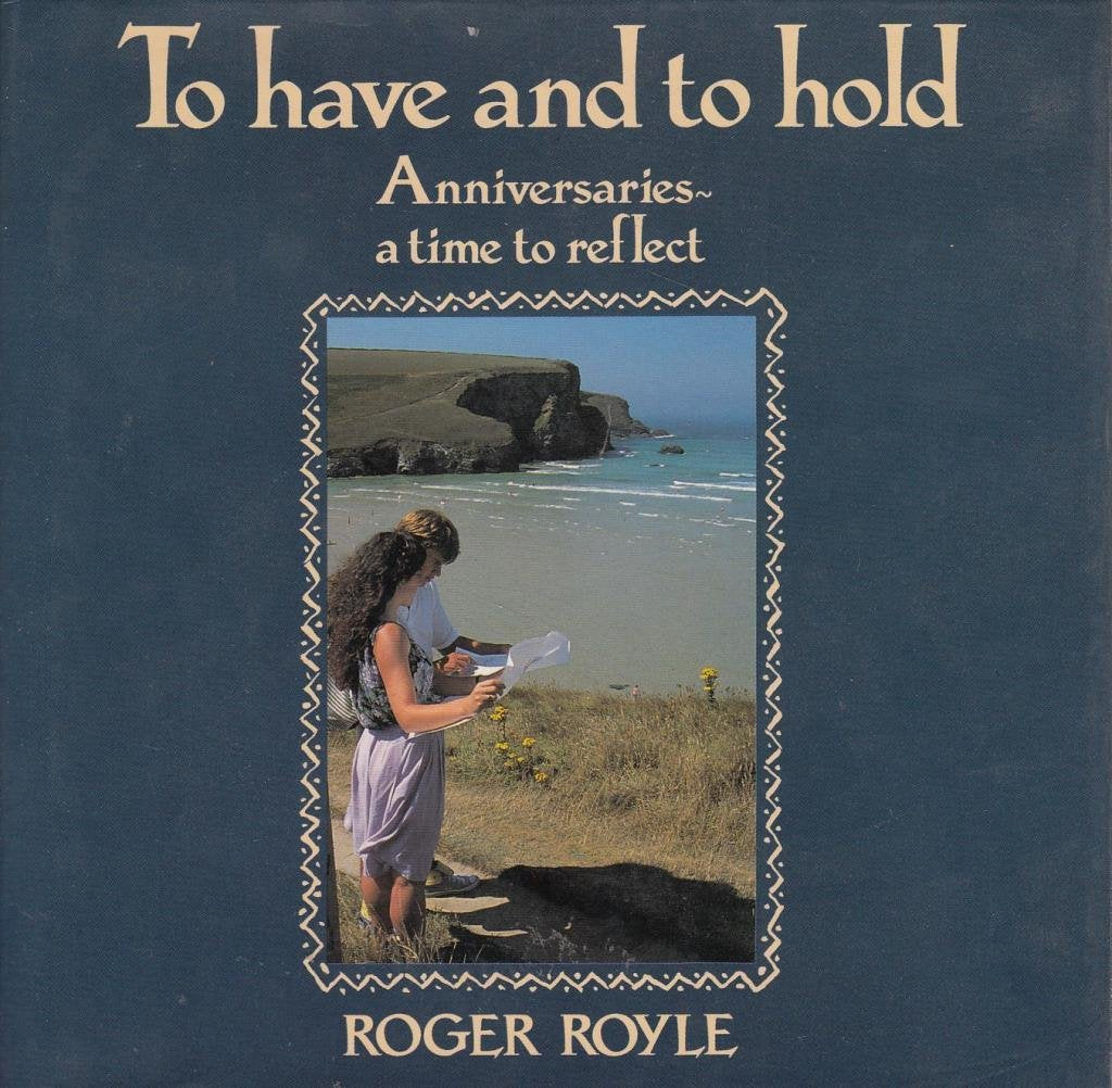 To Have and to Hold (Words of Comfort Series) Poetry
