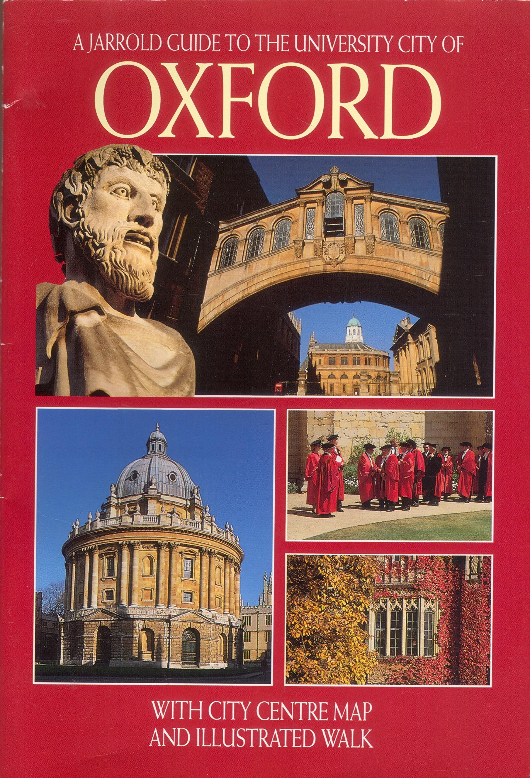 A Jarrold Guide to the University City of Oxford (Jarrold City Guide Series) Books