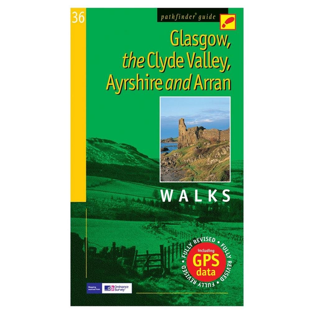 Pathfinder Glasgow, the Clyde Valley, Ayrshire & Arran: Walks Leisure, Home & Garden