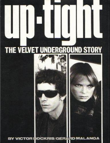 Uptight Velvet: The Story of the "Velvet Underground" Pop culture
