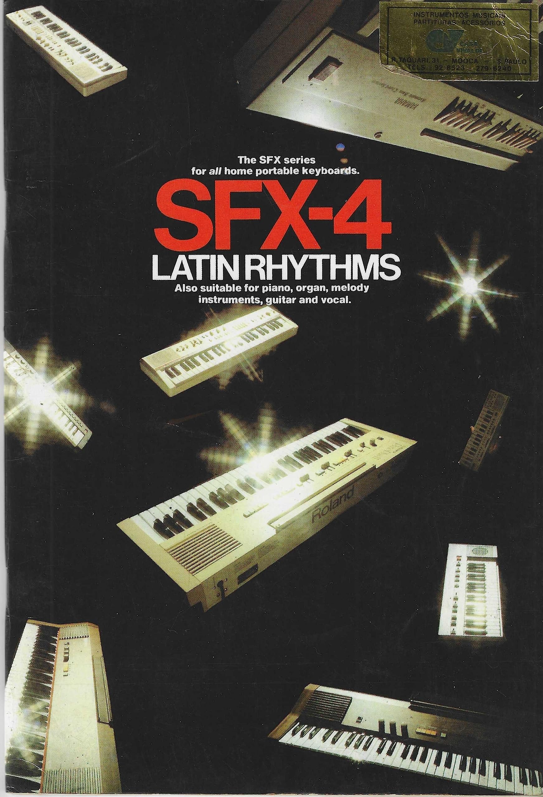 LATIN RHYTHMS (THE SFX SERIES FOR ALL HOME PORTABLE KEYBOARDS) Books