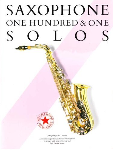 101 Saxophon Solos. Saxophon Books