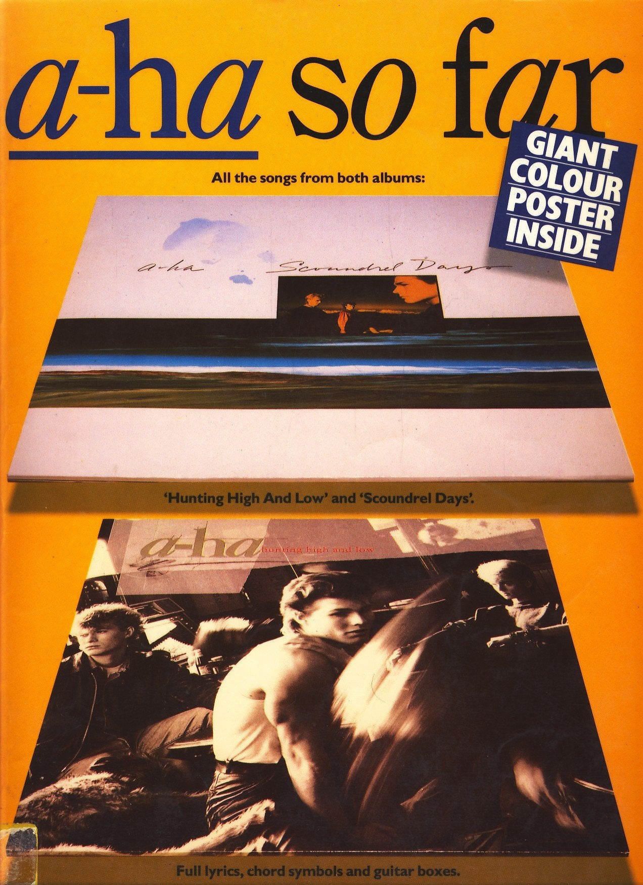 a-ha so far ~ All the Songs from 'Hunting High and Low' and 'Scoundrel Days' Books