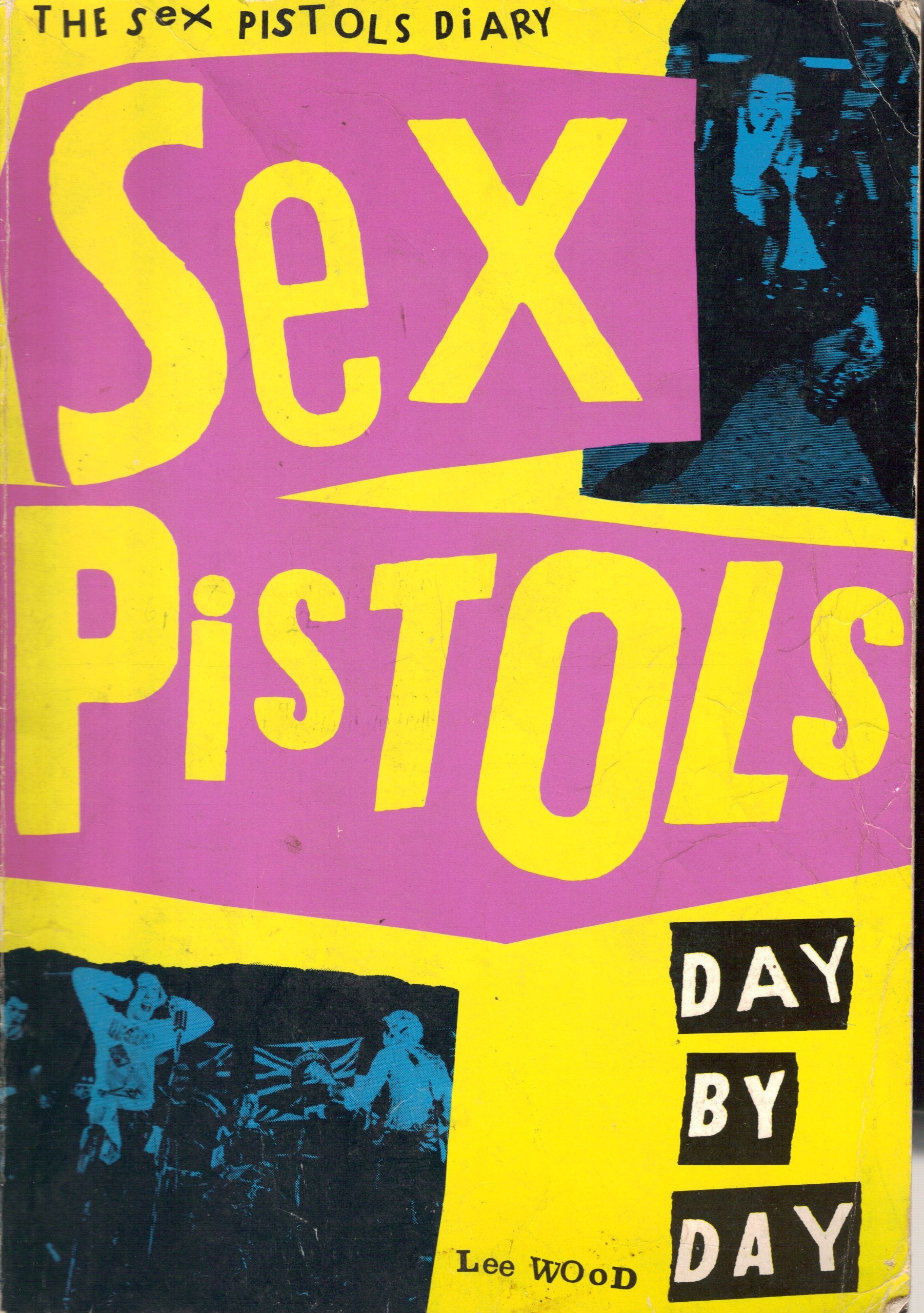 Sex Pistols: Day by Day book