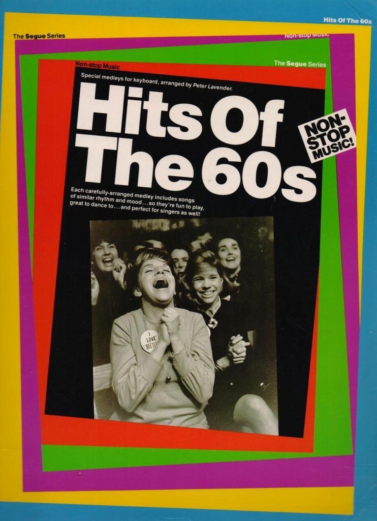 Hits of the 60's: Special Medleys for Keyboard Books