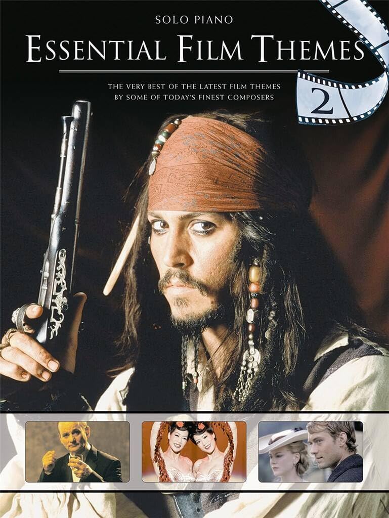 Essential Film Themes 2: the very best of the latest film themes by some of today's finest composers Sheet Music