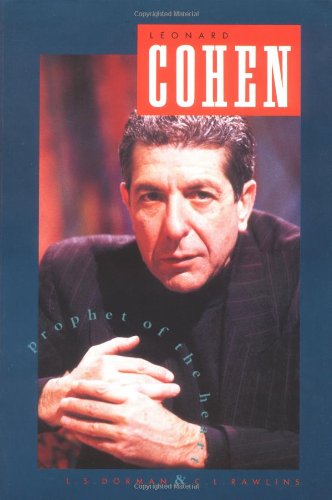 Leonard Cohen: Prophet of the Heart Pop culture