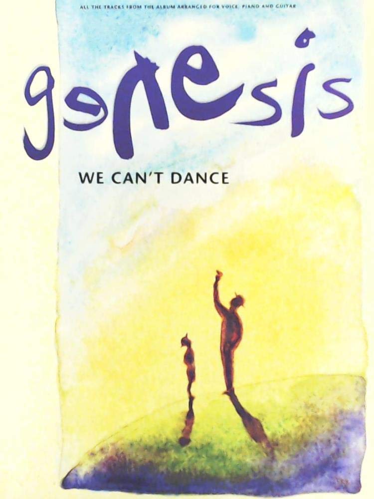 WE CAN'T DANCE: ALL THE TRACKS FROM THE ALBUM ARRANGED FOR VOICE, PIANO AND GUITAR Books