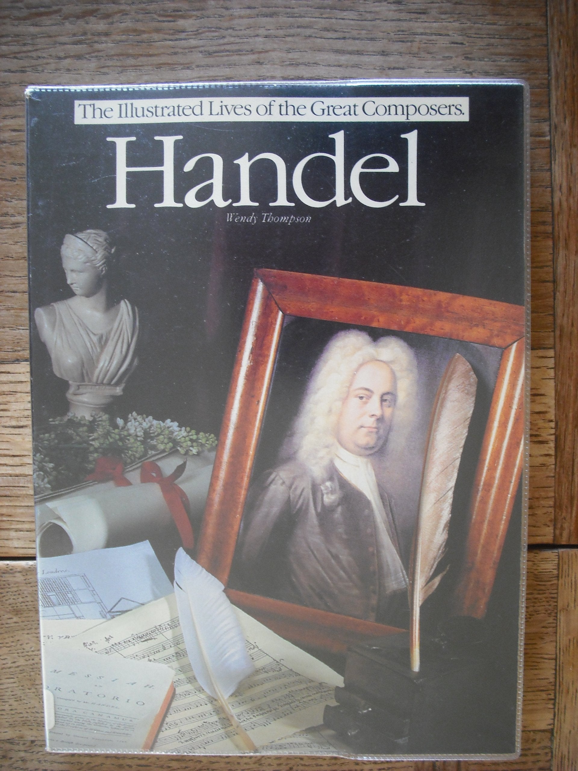 Handel (Illustrated Lives of the Great Composers S.) Art & Literature