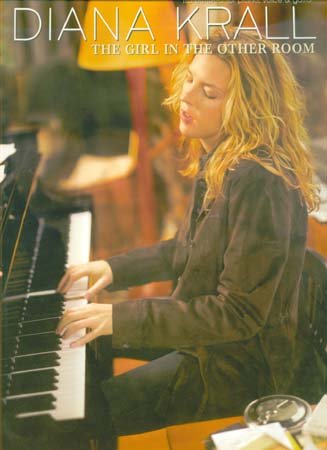 Diana Krall: The Girl In The Other Room Sheet Music