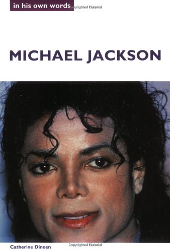 Michael Jackson: In His Own Words (In Their Own Words) Pop culture