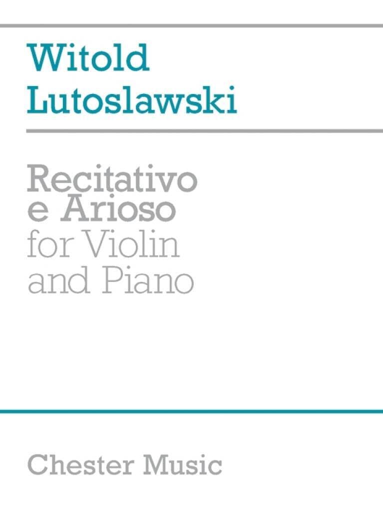 Witold Lutoslawski: Recitativo E Arioso for Violin and Piano Social Sciences