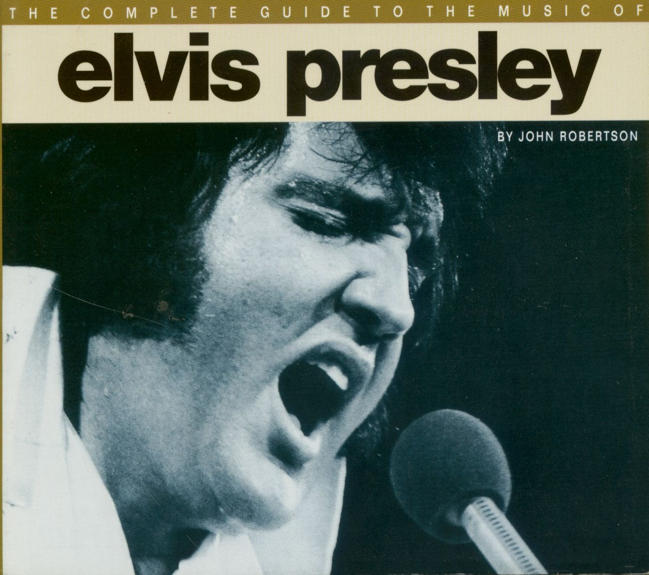 Elvis Presley (The complete guide to the music of...) Pop culture