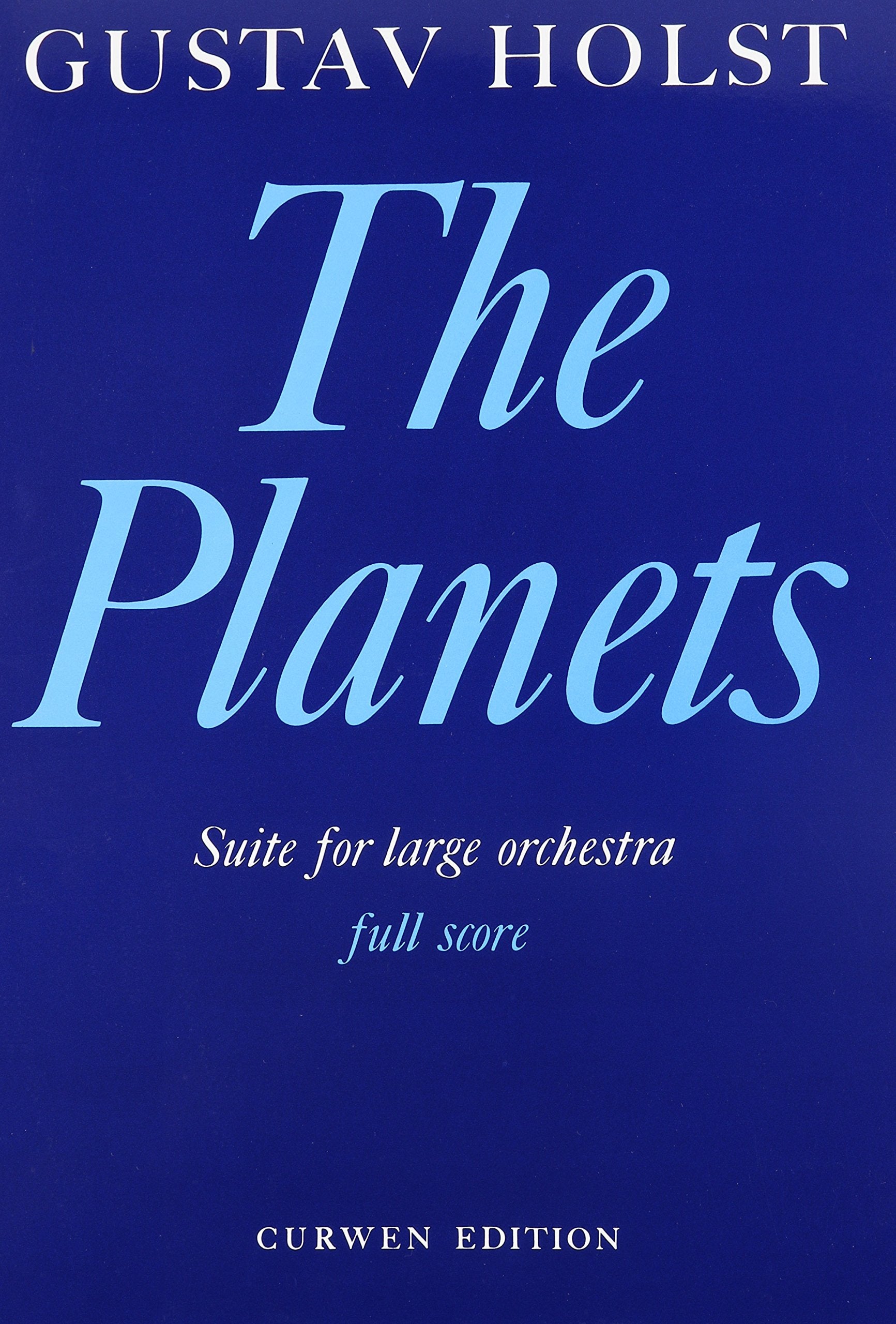The Planets, Op. 32, Suite: Full Score Sheet Music