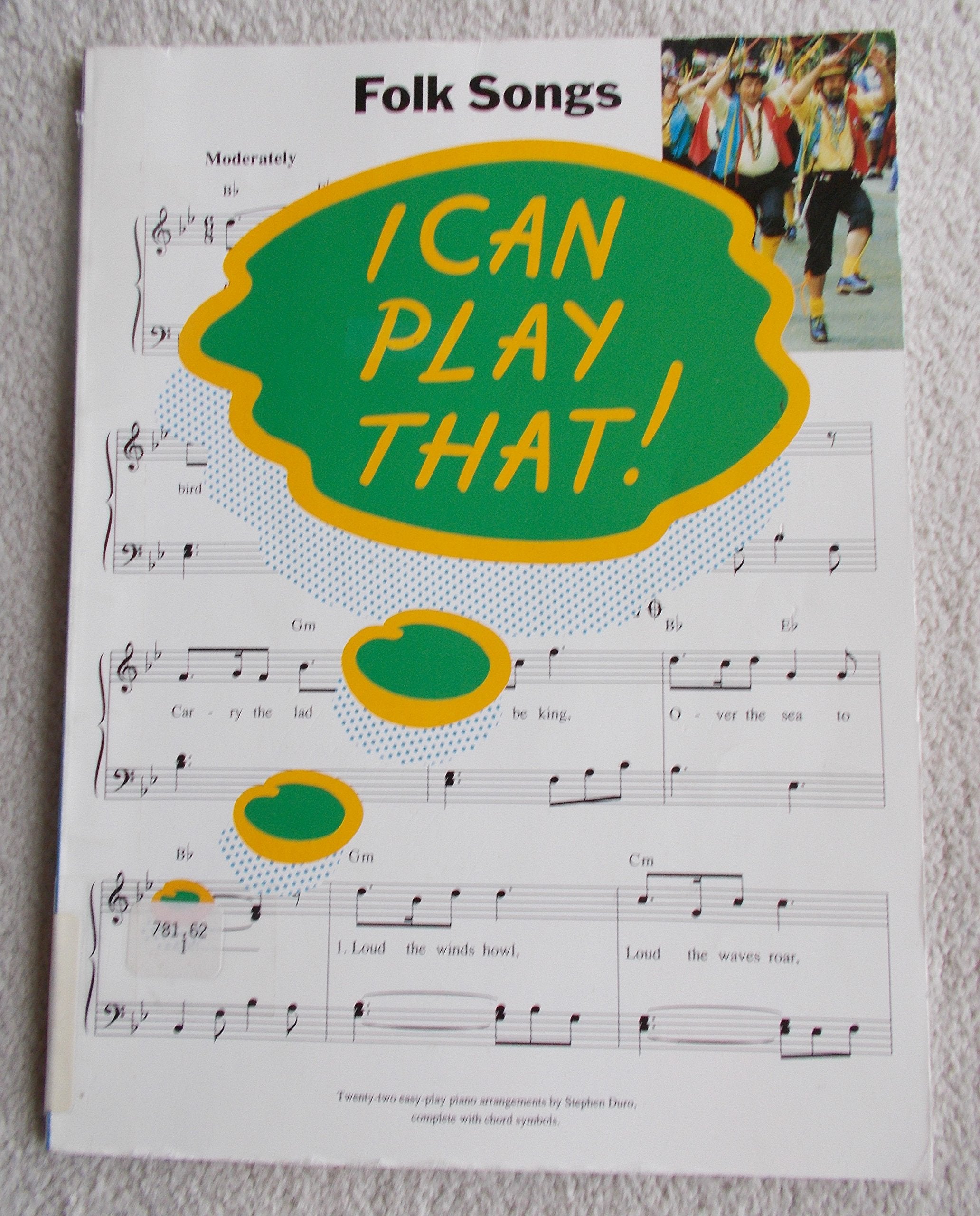 I Can Play That!: Folk Songs book