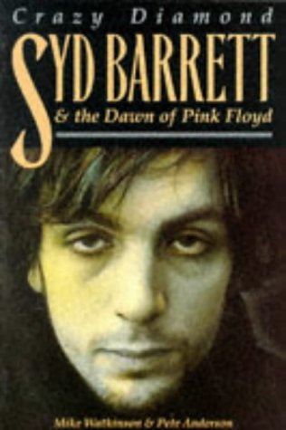 Crazy Diamond Syd Barrett & the Dawn of Pink Floyd: Syd Barrett & the Dawn of Pink Floyd Pop culture