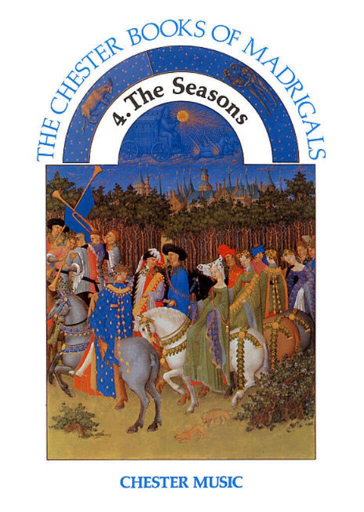 The Seasons (The Chester Books of Madrigals Series, Band 4) Sheet Music
