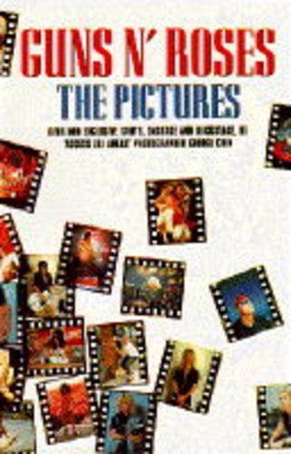 Guns N' Roses: The Pictures Art & Literature