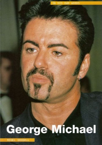 George Michael: In His Own Words (In Their Own Words) Pop culture