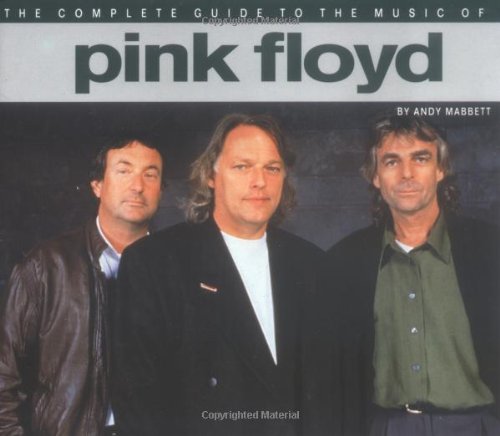 The Complete Guide to the Music of Pink Floyd Sheet Music