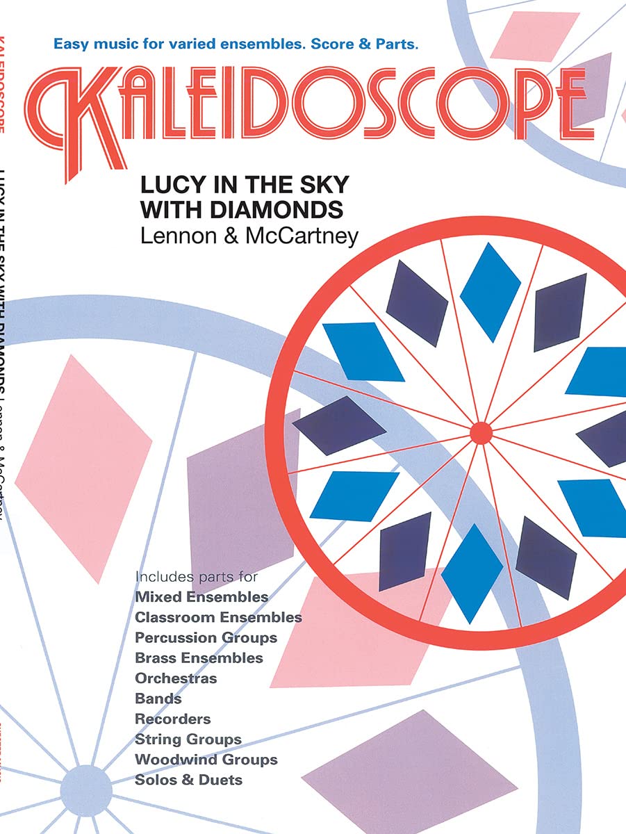 Kaleidoscope: lucy in the sky with diamonds book