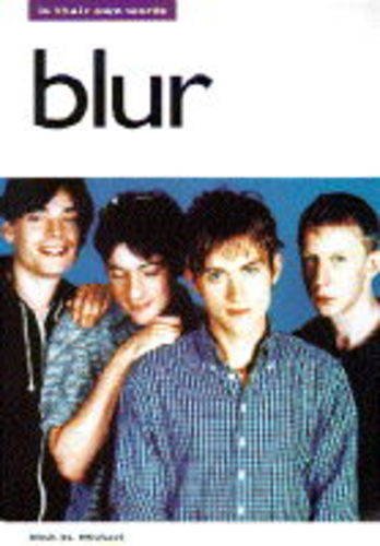 Product Image: Blur: In Their Own Words