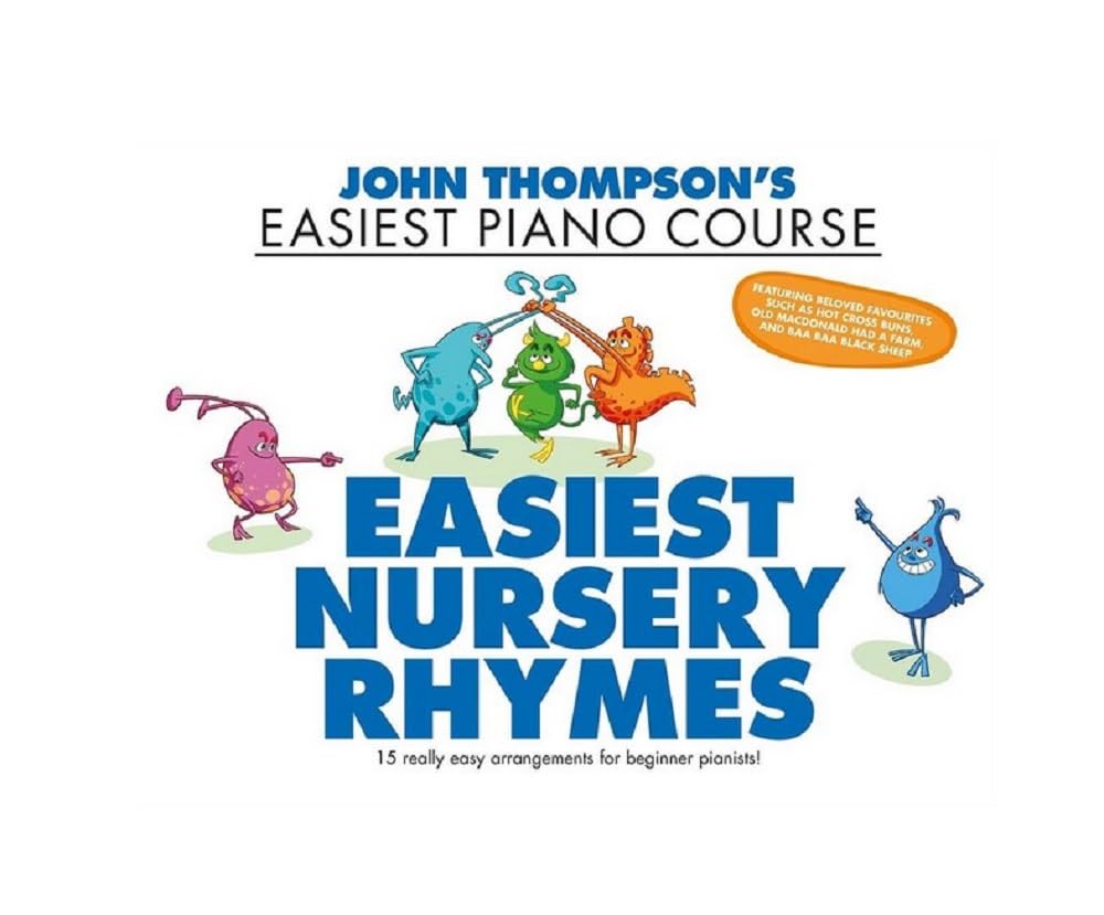 John Thompson's Easiest Nursery Rhymes. Klavier Solo.: John Thompson's Easiest Piano Course Sheet Music