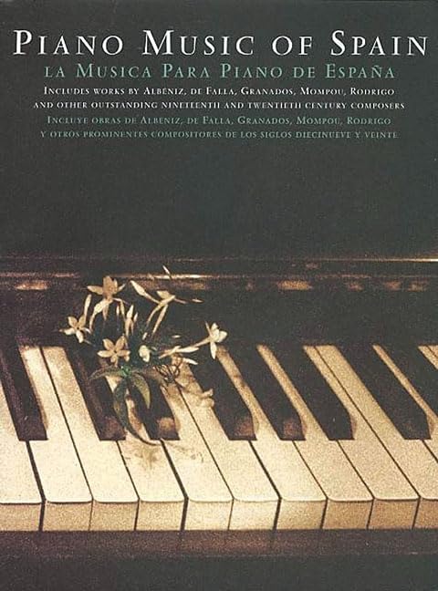 The Piano Music of Spain: Jasmine Edition book